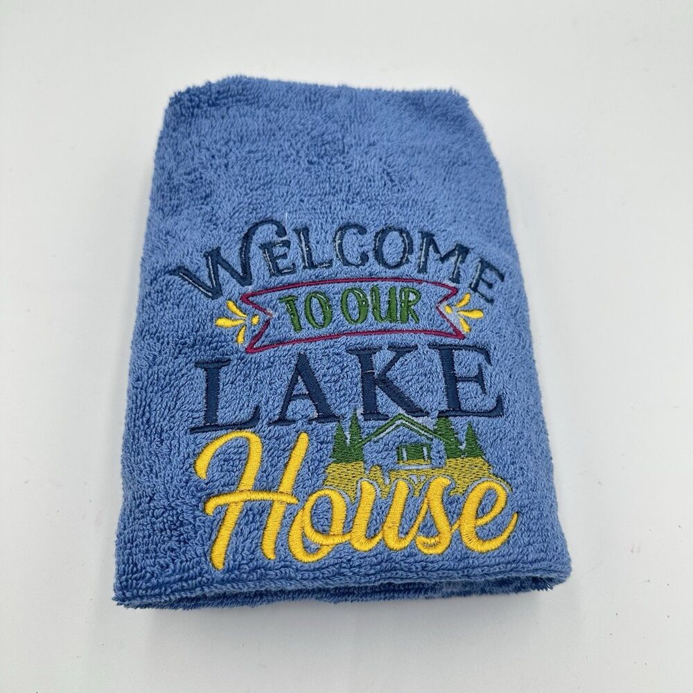 NEW Home Decor Embroidered Bathroom Hand Towel WELCOME TO OUR LAKE HOUSE 28x16